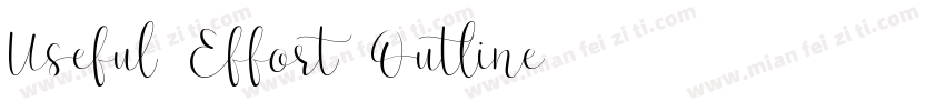 Useful Effort Outline字体转换